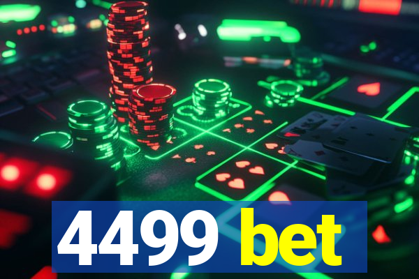4499 bet